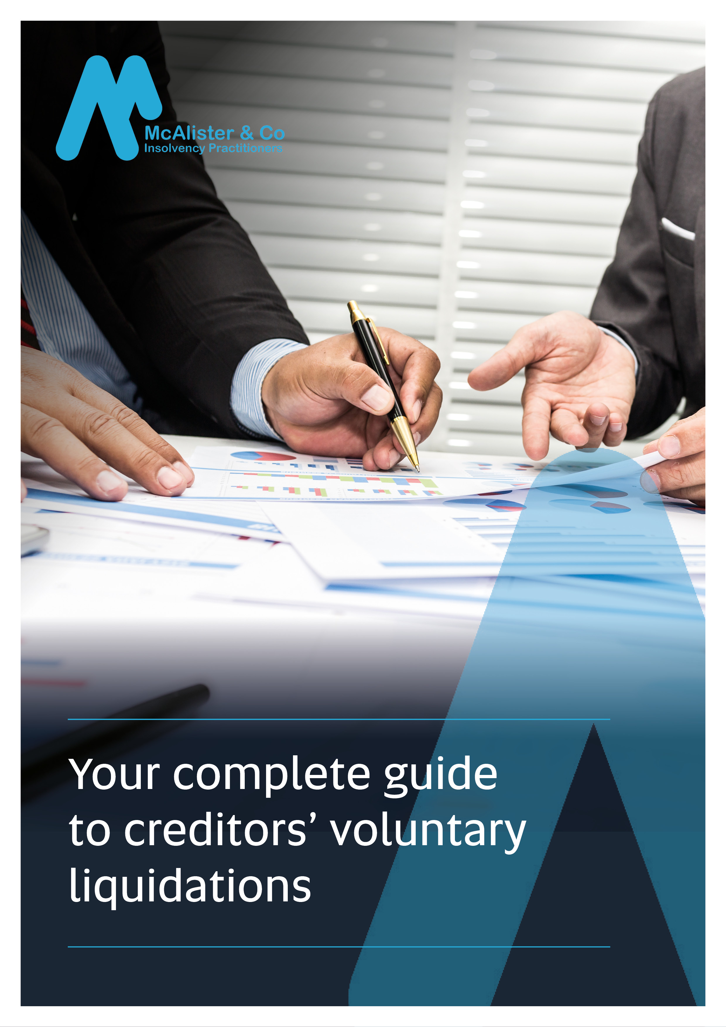 McAlister_Your complete guide to creditors’ voluntary liquidations McAlister_Your complete guide to creditors’ voluntary liquidations